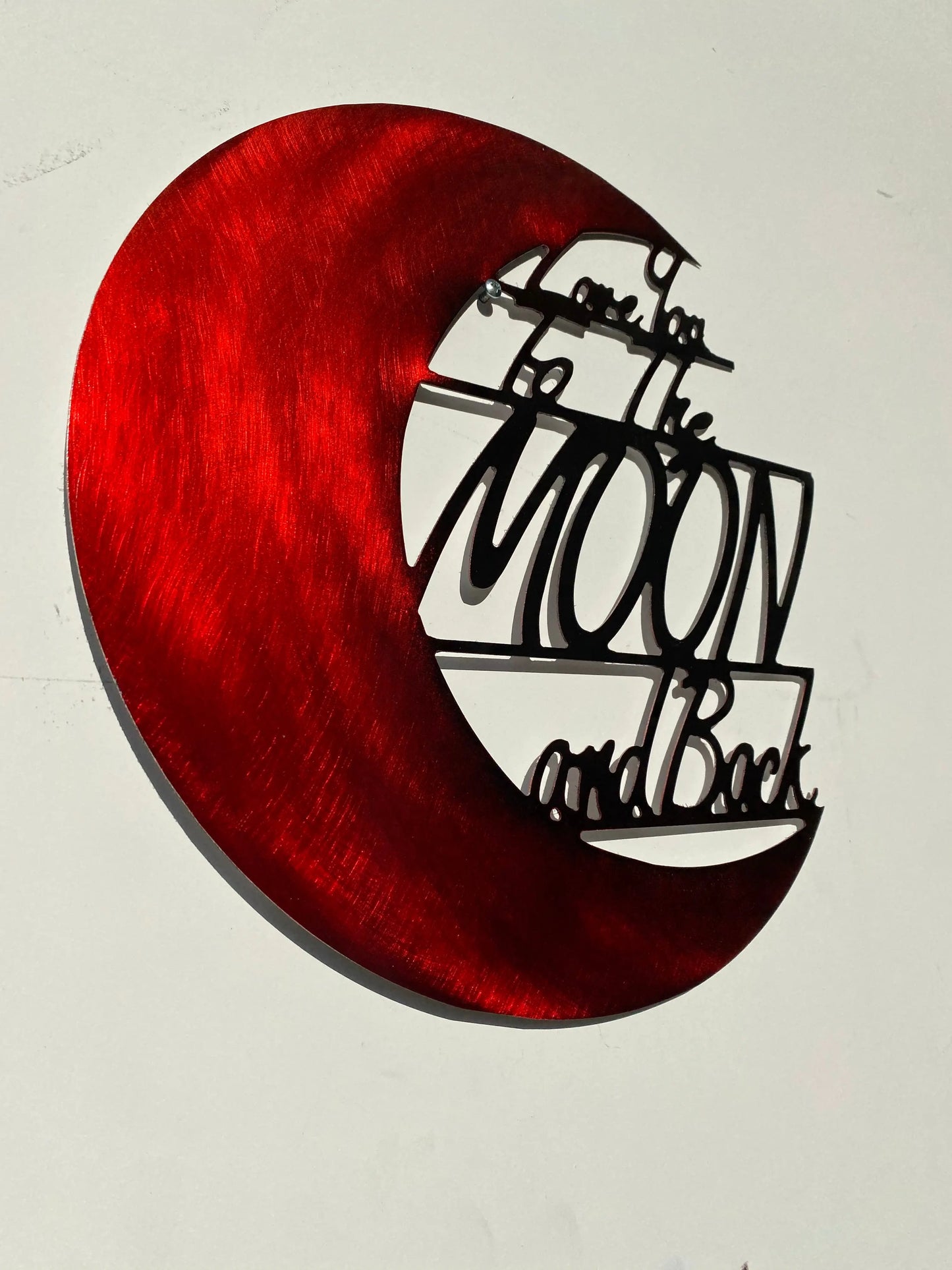 Love You To The Moon And Back PETE KOZA METAL ART 2