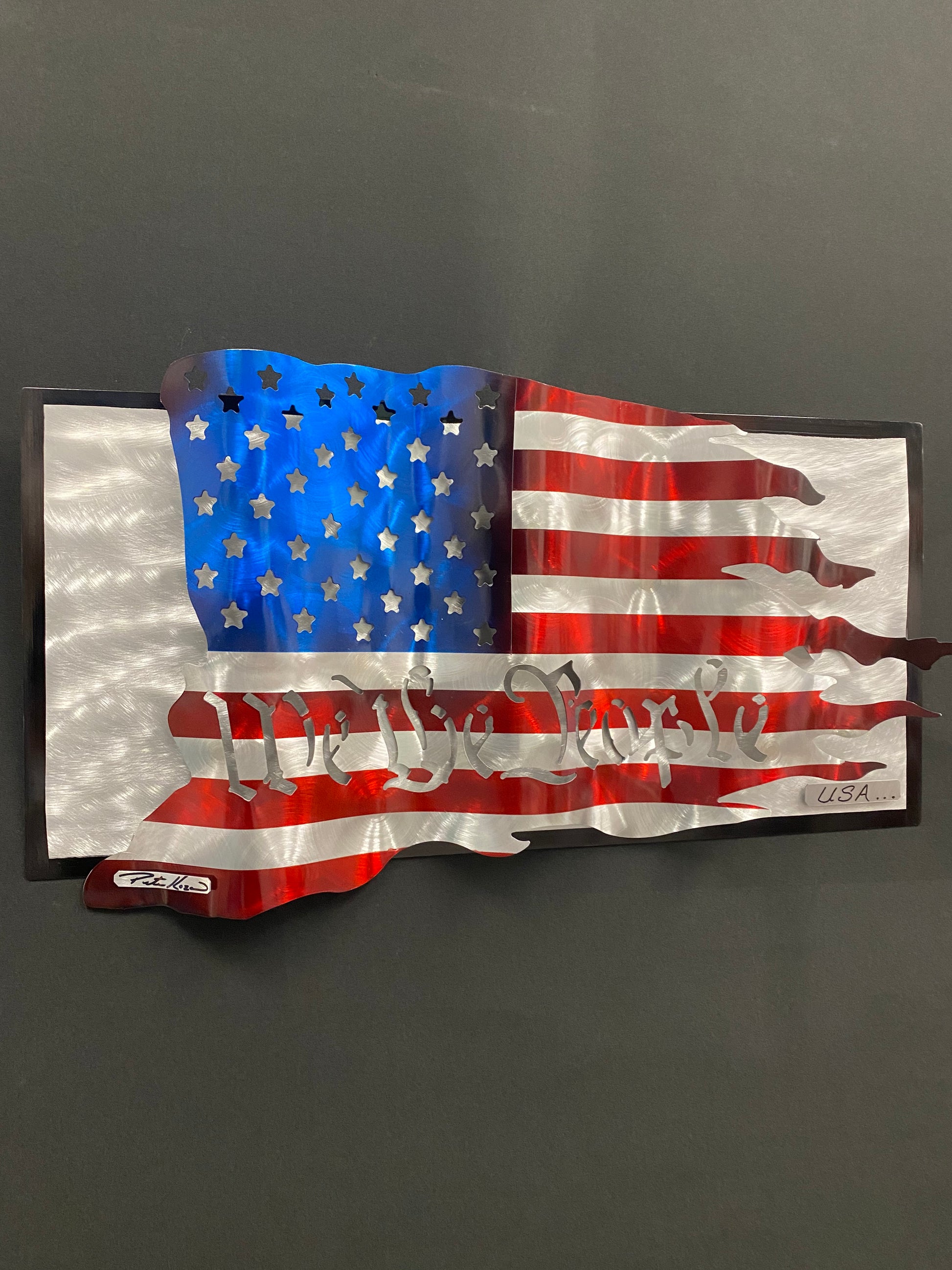 We The People American Flag PETE KOZA METAL ART